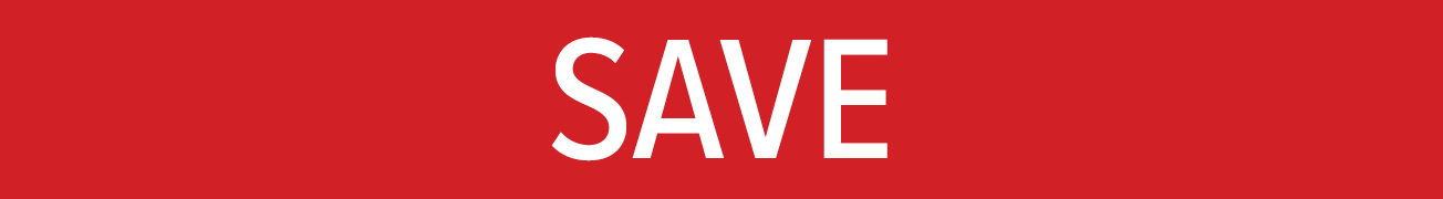 Save in large letters, with a bright red background
