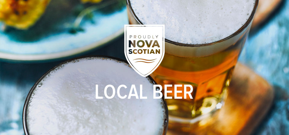 Two foamy beers with a 'Proudly Nova Scotian' badge and text that reads, 'Local Beer'.