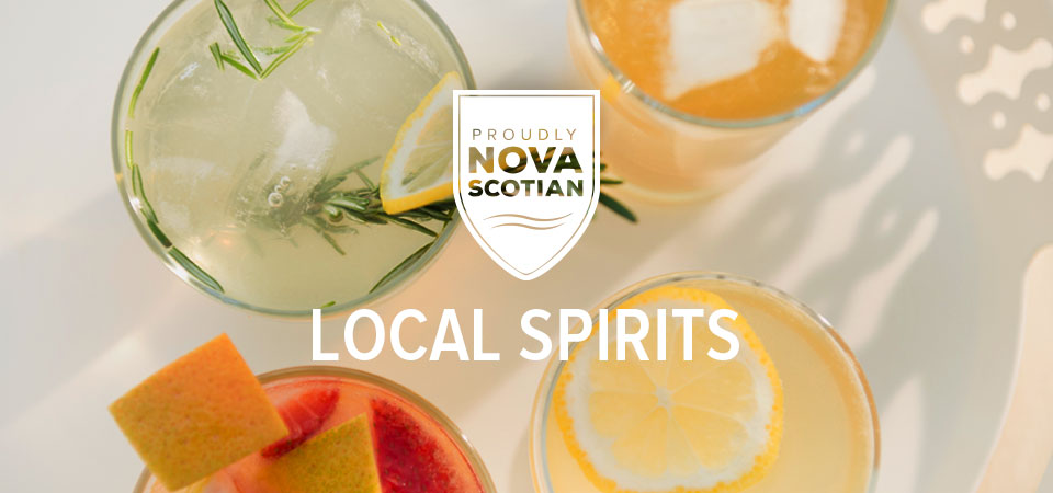 Four different citrus-themed drinks overlaid with a 'Proudly Nova Scotian' badge and text that reads, 'Local Spirits'.