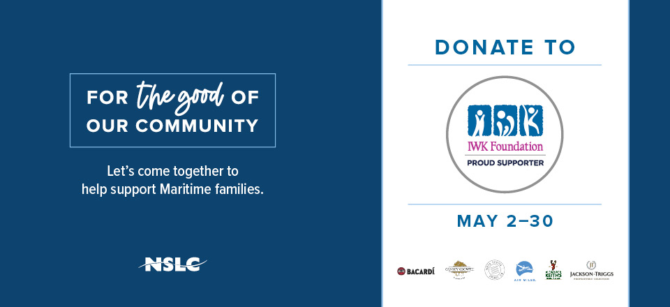 For the Good of Our Community. Donate to the IWK May 2-30